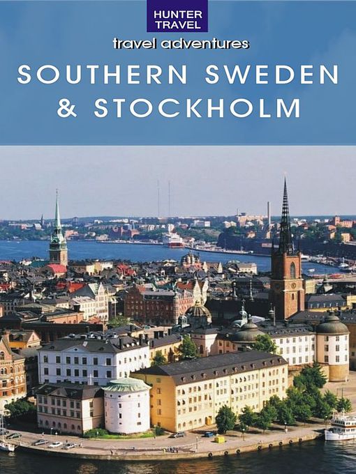 Title details for Southern Sweden & Stockholm by Henk Berezin - Available